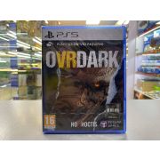 OVRDARK: a Do Not Open story (только для PS VR2) [PS5, русские субтитры]